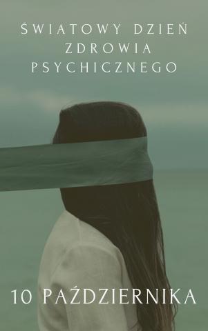 plakat promujący Światowy Dzień Zdrowia Psychicznego