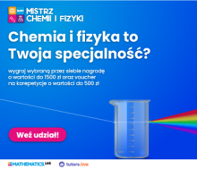plakat promujący konkurs "Mistrz Chemii i Fizyki"